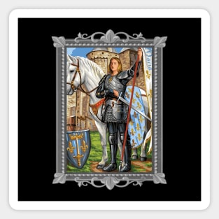 St Joan of Arc Am Not Afraid I Was Born Do This Saint Magnet